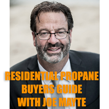 Residential Propane Buyers FAQ with Joe Mayte